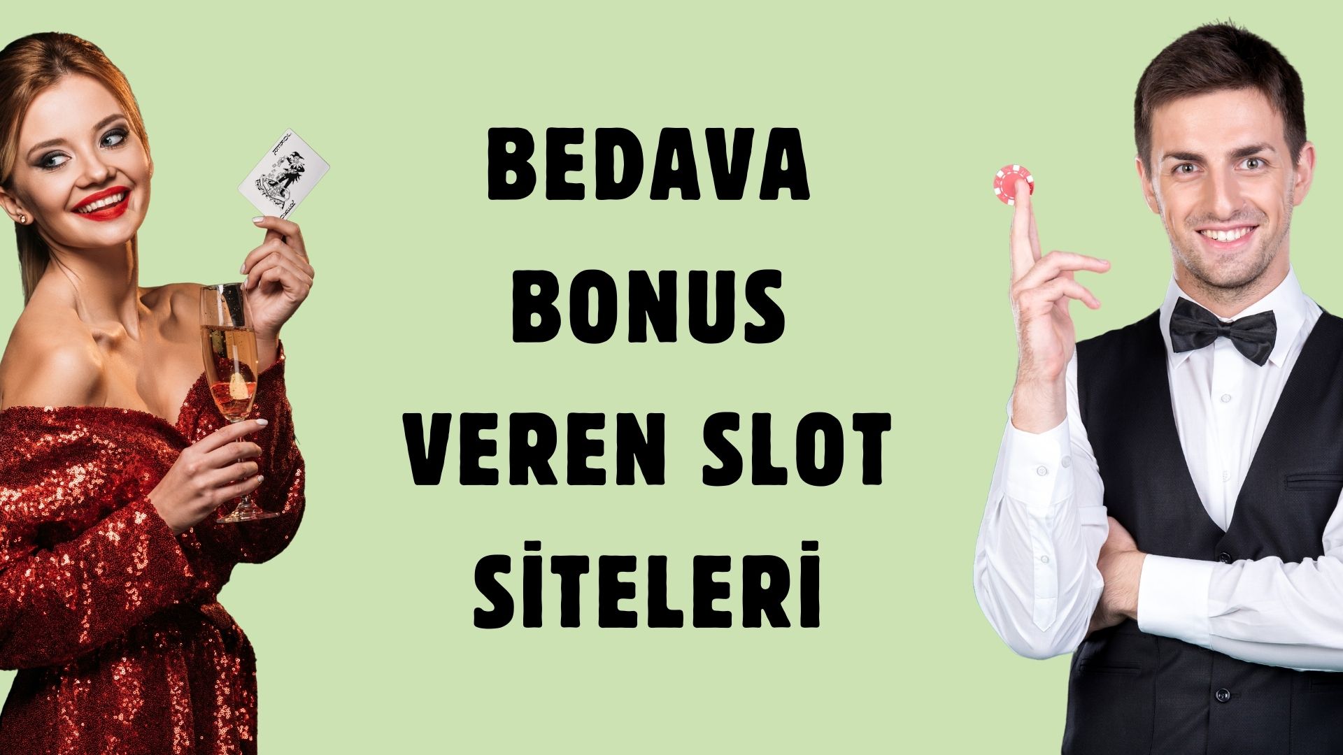 Bedava Bonus Veren Slot Siteleri
